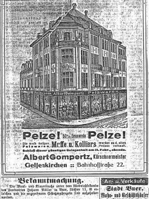 
Advertisement in the Gelsenkirchener Allgemeine Zeitung (Daily Newspaper) on February 8, 1916. Click the Photo to learn more about the Gompertz' store and factory in Gelsenkirchen 1909.